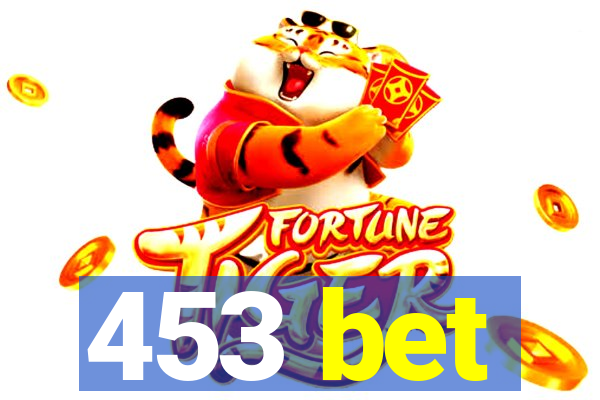 453 bet